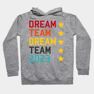 Dream Team 2023 Hoodie